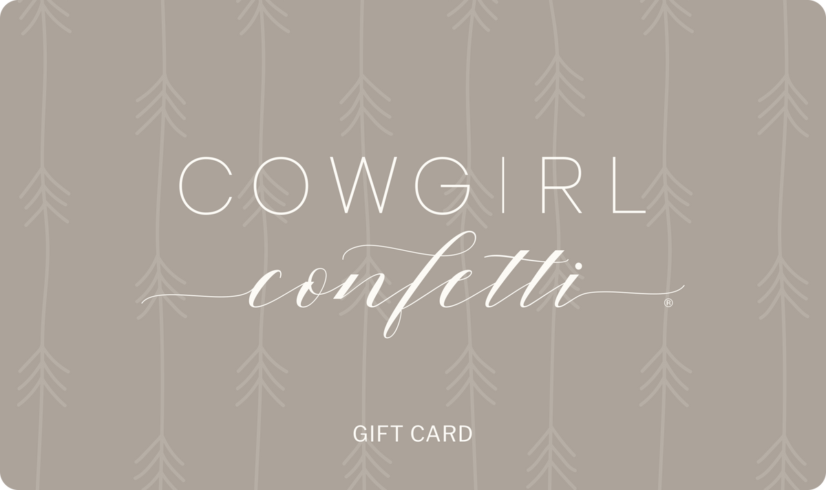 Cowgirl Confetti Gift Card